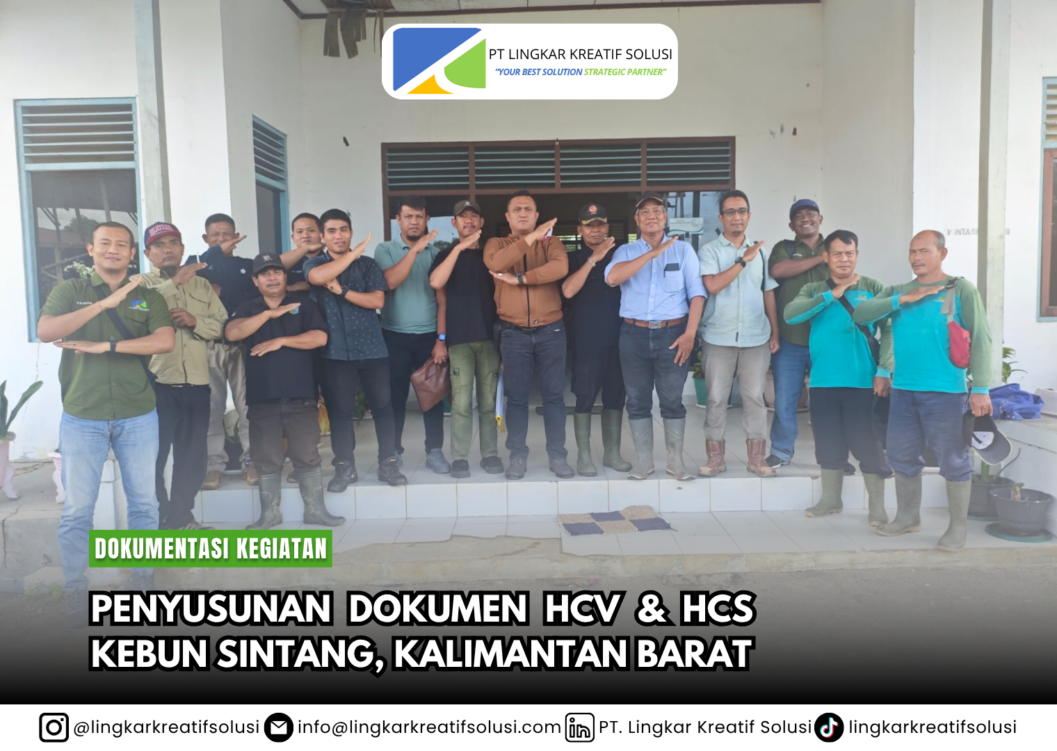 PENYUSUNAN DOKUMEN HCV DAN HCS KEBUN SINTANG, KALIMANTAN BARAT