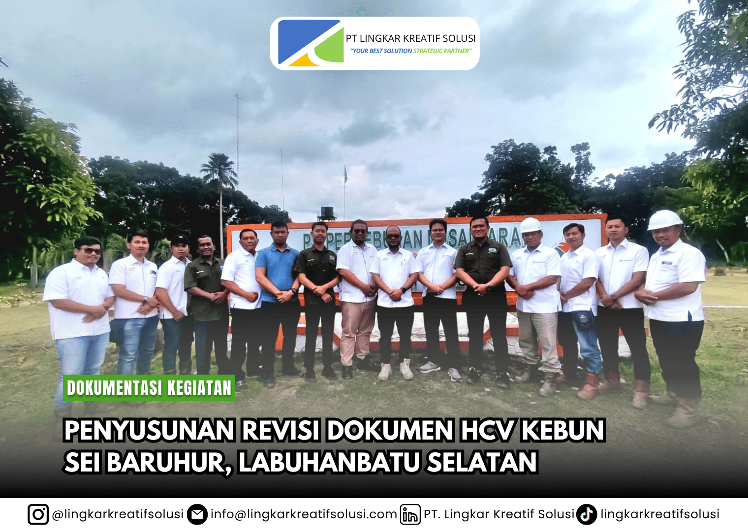 PENYUSUNAN REVISI DOKUMEN HCV KEBUN SEI BARUHUR PTPN IV REGIONAL III, SUMATERA UTARA